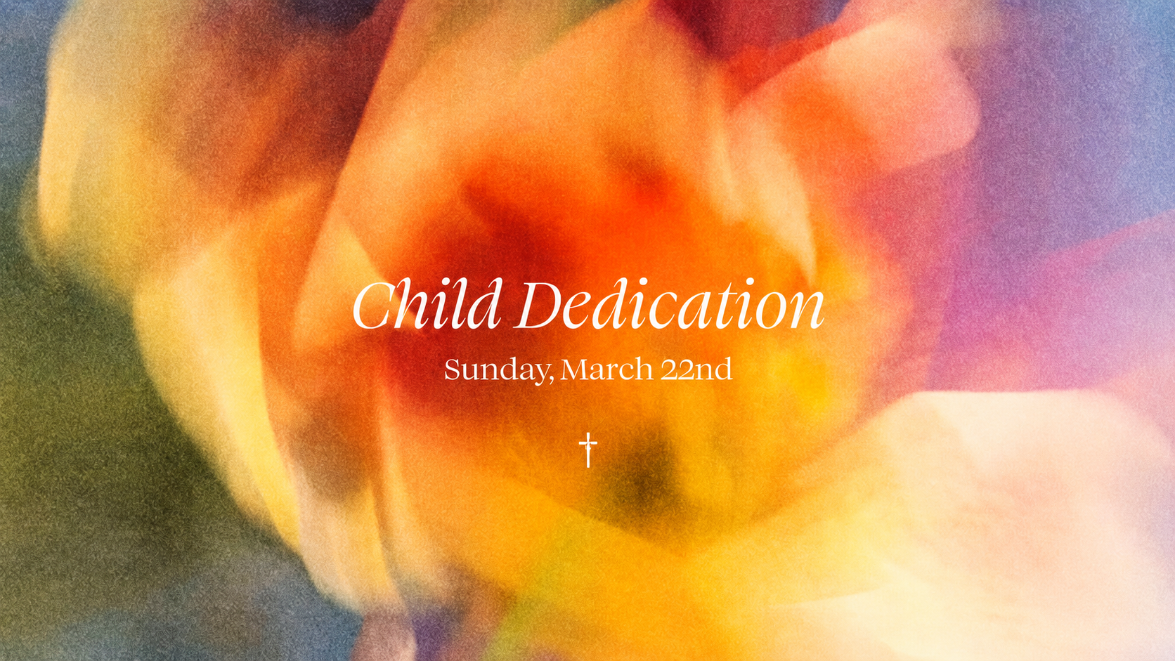 Child Dedication invitation for Sunday, March 22nd over a soft, dreamy blurred floral background